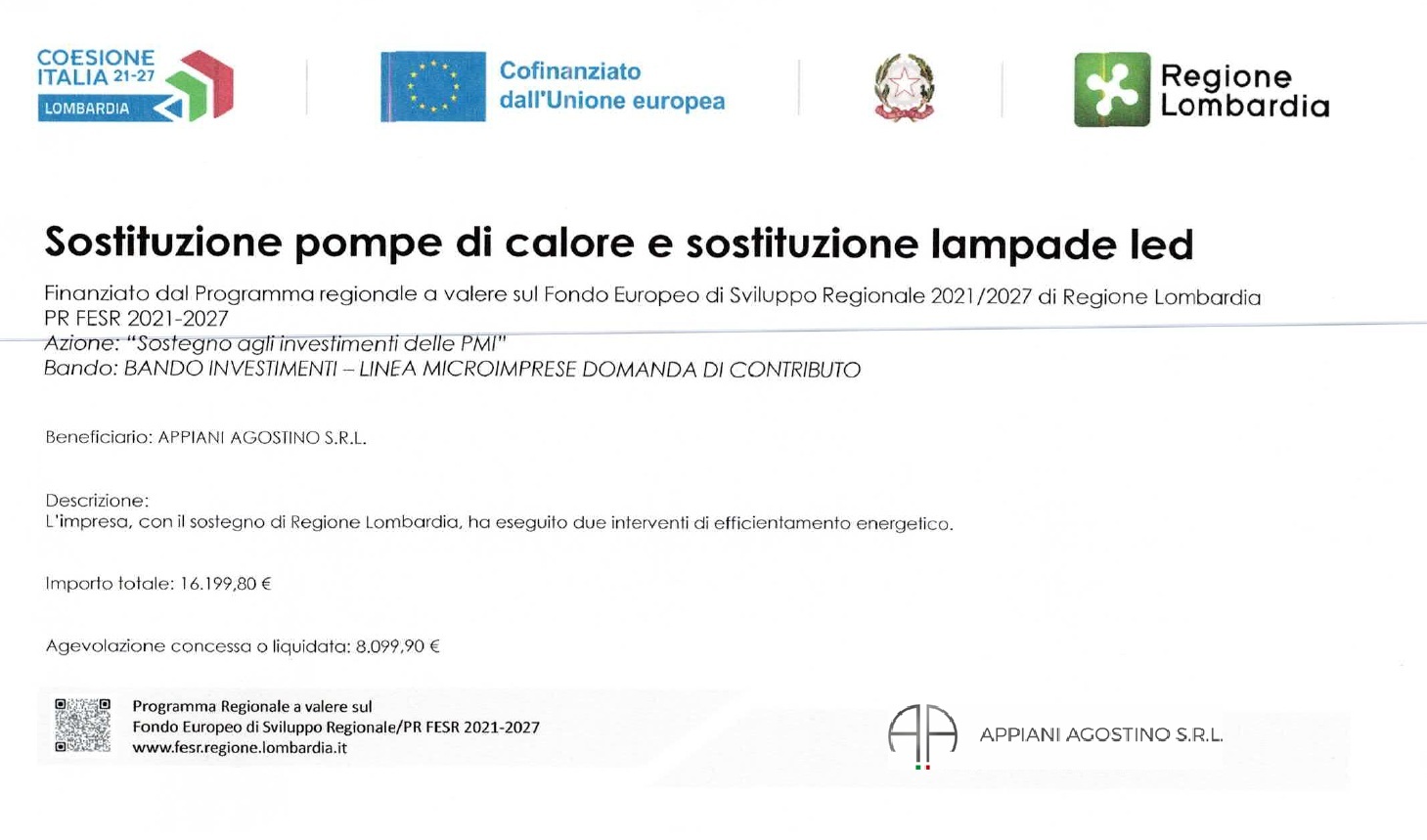 attestato di agevolazione ottenuta con il fondo europeo per sviluppo regionale destinato alle PMI